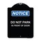 Signmission Do Not Park in Front of Door Heavy-Gauge Aluminum Architectural Sign, 24" x 18", BW-1824-24146 A-DES-BW-1824-24146 - alternate 1
